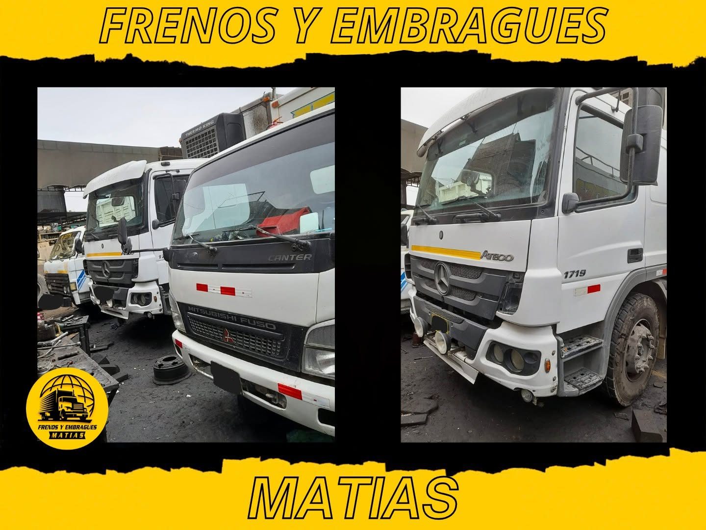 Camiones Mercedes-Benz y Mitsubishi Fuso en el taller Frenos y Embragues Matías, Trujillo